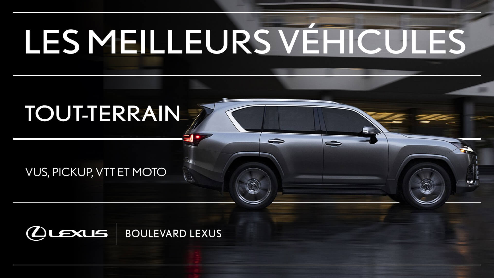Les meilleurs véhicules tout-terrain – VUS, Pickup, VTT et Moto